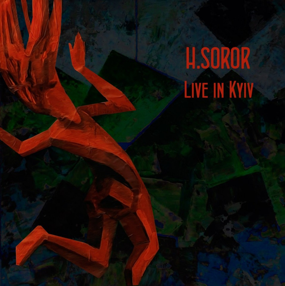 H.Soror Live in Kyiv