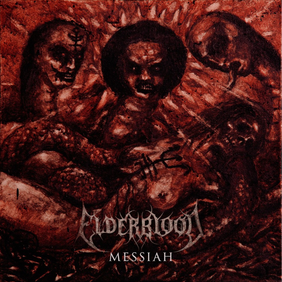 ELDERBLOOD MESSIAH