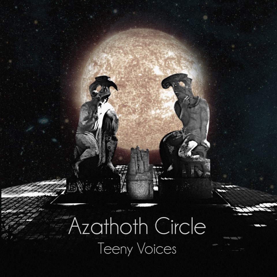 Azathoth Circle Teeny Voices