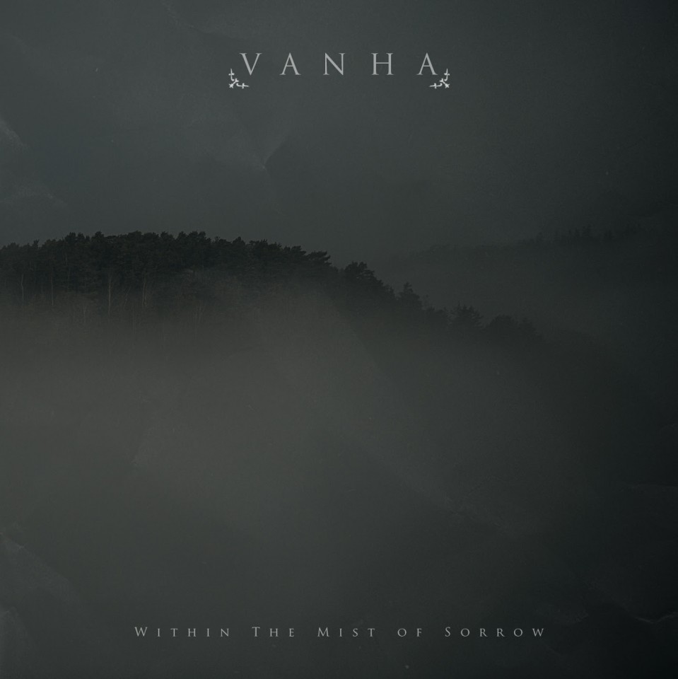 Vanha Within The Mist Of Sorrow