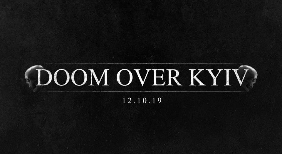 ​Doom Over Kyiv: First announcements and date of the festival​