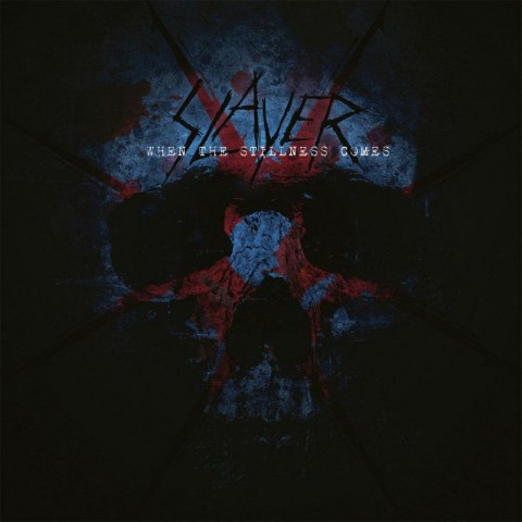 Slayer's new single "When The Stillness Comes"