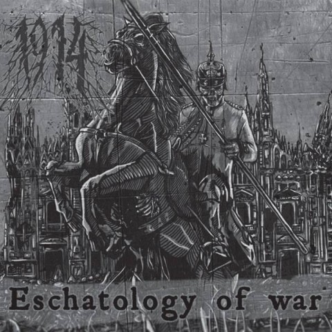 Дебютний альбом львівського гурту 1914 "Eschatology Of War"