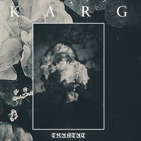 Karg closes album trilogy with a manic depressive LP "Traktat". Review