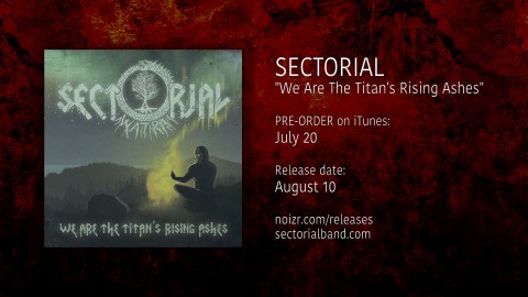 Sectorial: початок передпродажу альбому "We Are The Titan's Rising Ashes"